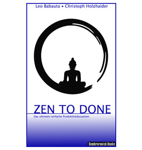 Buchempfehlung zum Zeitmanagement: "Zen to done"
